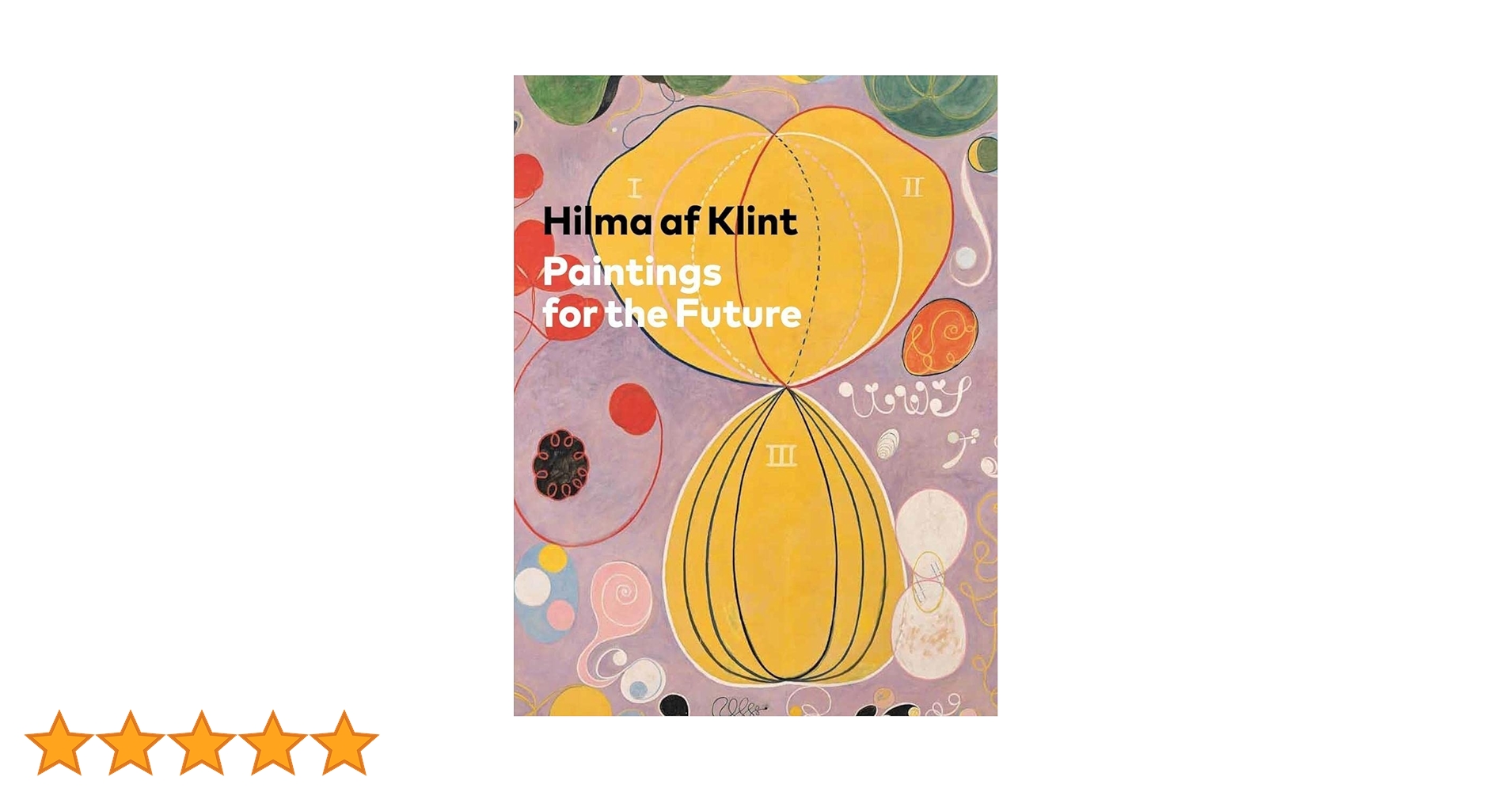 Amazon | Hilma af Klint: Paintings for the Future | af Klint
